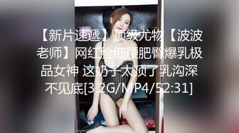 《宅男必备》极品网红美少女嫩妹草莓味的奈奈兔罕露脸高价24套分享无水印原版~秒懂下717P 43V