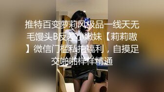 洗手间操到高潮（下面平台搜【二哥】找我看完整视频，交换资源操女主