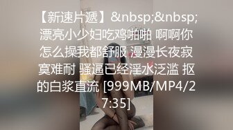 色影大师王动御用00后嫩模Kilig 被调教成完美母狗吸精尤物 无套爆菊 狂野呻吟！