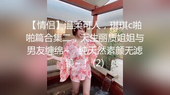 邻家学生妹子，高挑丰满的身材，美腿配黑丝，简直要人老命，小哥哥对她就不客气了