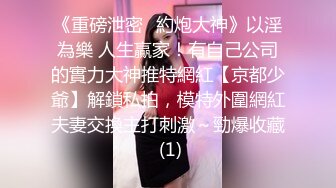 ?迷玩妈妈? 好奇恋母小胖子下药迷玩生母3 迷晕醉酒妈妈后续 插入妈妈肥穴 里面又热又湿又会夹太上头了