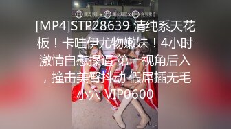 【最新流出✿极品福利姬】万人追踪P站红人极品反差小女神wanrous私拍~无可挑剔的身材多种剧情啪啪野战无水原画