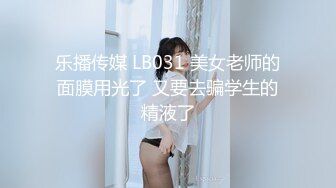 專約老阿姨-精神小伙大戰熟女人妻風騷嫵媚饑渴欲望強20210715