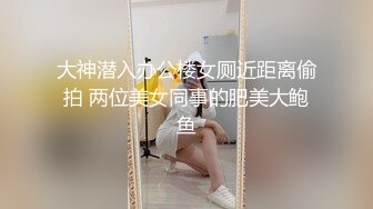 无套三通丰满骚货！【小花十八】各种姿势，屁眼，骚逼还有嘴轮流插，爽到语无伦次，白浆和骚水流个不停， [1.89G/MP4/05:00:00]