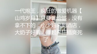 【新片速遞】 ✨【9月新档】46万粉丝网黄蜂腰美乳萝莉「困困狗」付费资源 阴蒂跳蛋、玩具倒模试用，黑丝小母狗被操到抽抽[1.16G/MP4/24:33]