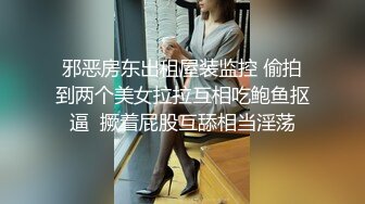 ✅极度反差婊✅调教02年清纯少女性奴～审美疲劳就换点口味看这些，鸡巴跳蛋塞进骚小嫩逼，疯狂摩擦～1