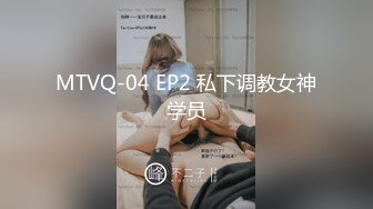 [MP4/ 2.74G] 约炮PUA大神小郎君约操出轨偸情反差婊化学老师，风韵丰满大屁股肏起来相当爽了