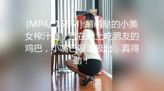 [MP4/ 660M] 光头老王酒店约炮 一个洋娃娃脸小美女身材极品逼紧水多温柔可爱