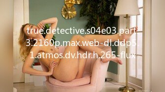 true.detective.s04e03.part.3.2160p.max.web-dl.ddp5.1.atmos.dv.hdr.h.265-flux