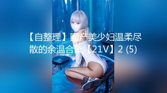 【新片速遞】&nbsp;&nbsp;短发美女近期下海！外表甜美骚的很！珍珠丁字裤扒开，假屌深插骚穴，爽的流出白浆[2.38G/MP4/03:32:51]