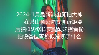 【权少很骚呢】22岁人气小姐姐回归，身姿曼妙玲珑有致，甜美爱笑好多回头客，没被干爽嘟嘴抱怨