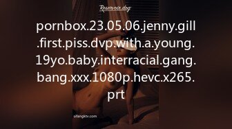 pornbox.23.05.06.jenny.gill.first.piss.dvp.with.a.young.19yo.baby.interracial.gang.bang.xxx.1080p.hevc.x265.prt